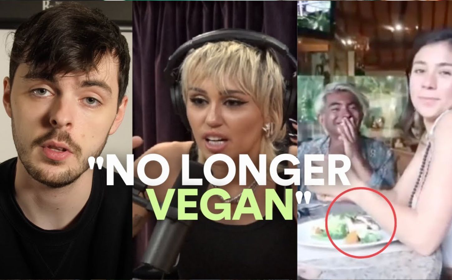 A thumbnail saying "no longer vegan" with photos of Cosmic Skeptic, Mley Cyrus, and Yovana Mendoza Ayres